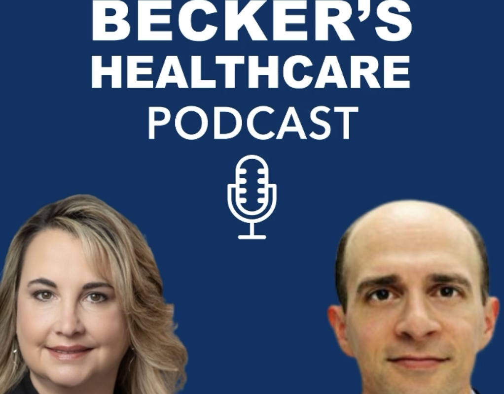 Beckers Healthcare Podcast