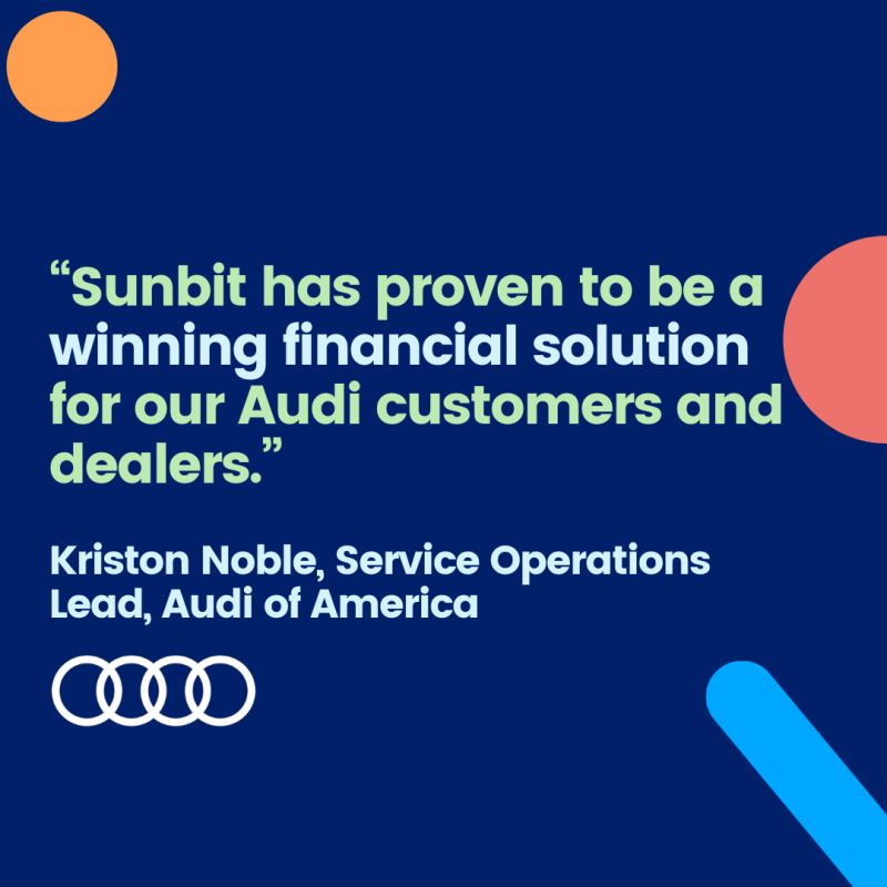 Audi Sunbit Quote
