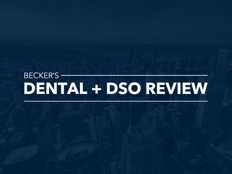 Beckers Healthcare Dental + DSO Review Sunbit Arad Levertov