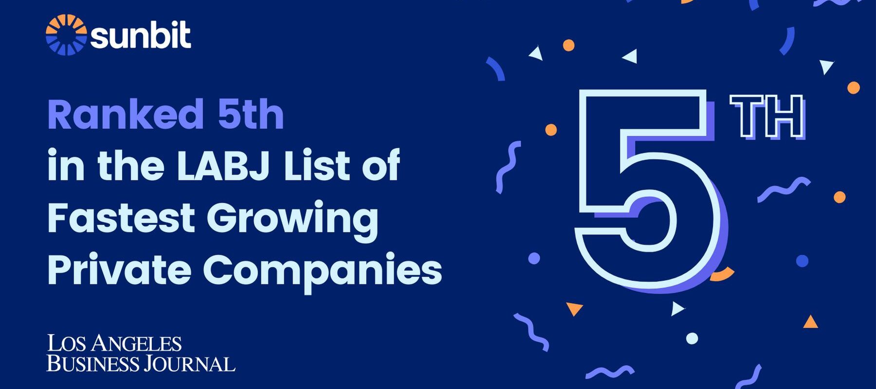 LABJ Fastest Growing Private Companies Sunbit