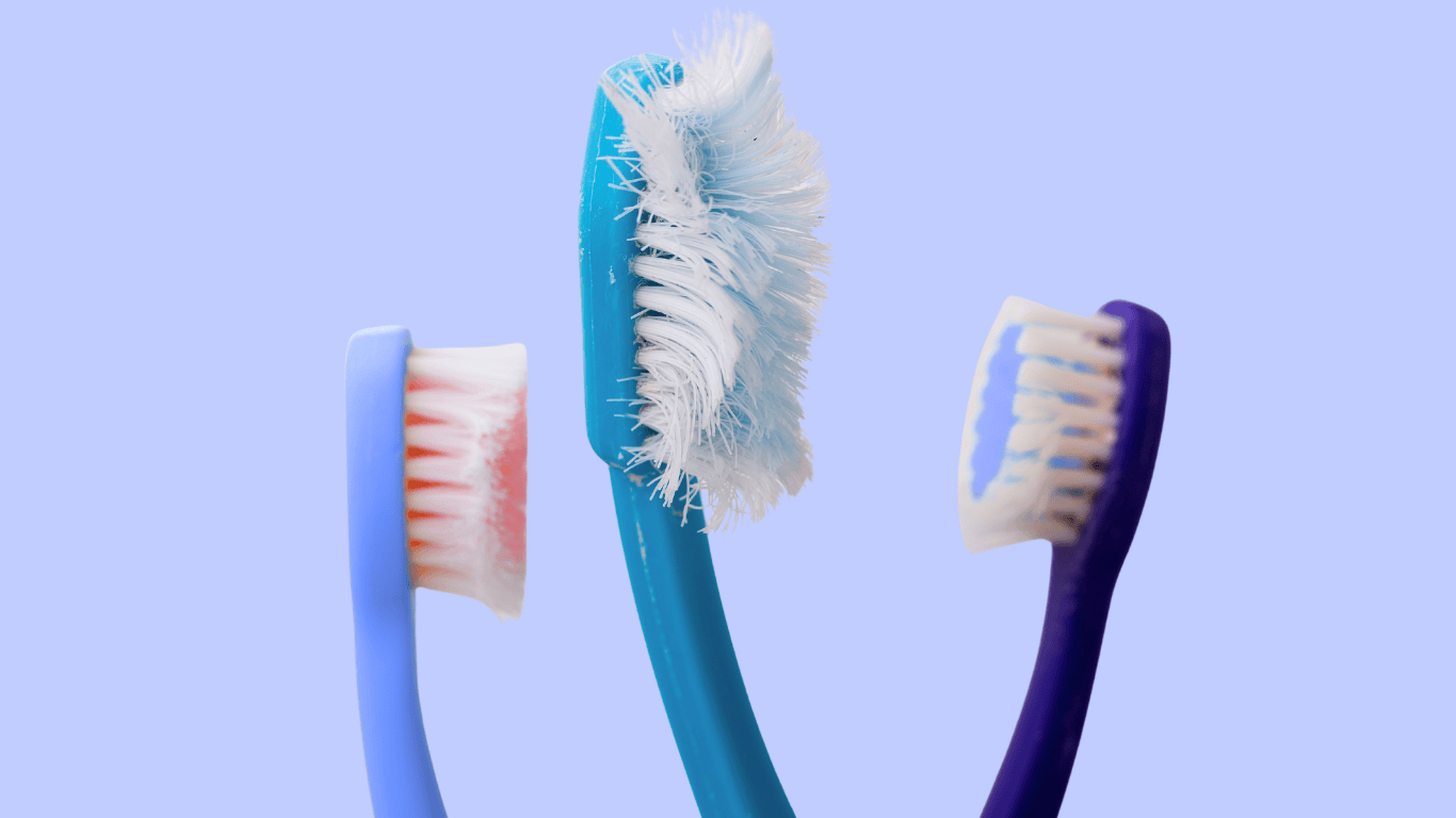 Replace your toothbrush